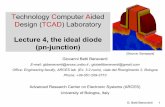 Technology Computer Aided Design (TCAD) Laboratory · G. Betti Beneventi 2 Outline • Review of basic properties of the diode • Sentaurus Workbench setup (SWB) • Implementation