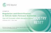 AUTOMOTIVE Regulation and Electrification in …cdn.ihs.com/www/pdf/20170228-Eng-Schorsch.pdfRegulation and Electrification in Vehicle Sales Forecast Scenarios How will forecasts reflect