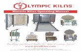 Electric Kilns Operating Manual Kilns Operating Manual. 2 Electric Kiln Operator’s Manual Congratulations on your purchase of an Olympic Kiln!