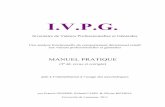 I.V.P.G. - Page d'accueilmfo-psytest.com/textsFiles/MANUEL-IVPG-ED3-2011.pdf ·  · 2011-09-26I.V.P.G. Inventaire de ... on parle souvent de ... Le M.I.Q. est à notre connaissance