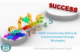 Community Policy & Environmental Change Strategieshealth.mo.gov/living/healthcondiseases/chronic/chronicdisease/Eew... · MAP Community Policy & Environmental Change Strategies Pat