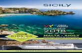 SICILY - virtuferries.com · • Departure by High Speed Catamaran at 21.30 hrs for Malta.
