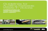 Guidelines for Auditing Kerbside Waste in Victoria/media/resources/docum… ·  · 2014-01-15Guidelines for Auditing Kerbside Waste in Victoria ... stratified sampling is recommended