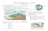 Regents Earth Science Unit 8 – Climate Earth Science Unit 8 – Climate Water Cycle ... Ocean Currents –the temperature of the ocean currents along the coasts will modify coastal