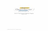 SCO Technical White Paper - Xinuos · Quality Assurance process that is built ... the same scalability and reliability that is synonymous with UNIX Systems. SCO OpenServer ... •