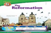 Chapter 8: The Reformation - Edl€¦ · Protestantism. The Reformation ... Protestant teachings spread across Europe and into North America. ... passage called The Church Tries to