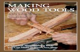Second Edition with More for You to Learn ˜˚˛˝˙ˆ ˇ˘˘shakerovalbox.com/wp-content/uploads/makingwoodtools.pdfSecond Edition with More for You to Learn ... scrape a porch needing