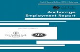 Anchorage Employment Report - aedcweb.comaedcweb.com/wp-content/uploads/2018/04/AEDC-Employment-Report... · EXECUTIVE SUMMARY MONTHLY UNEMPLOYMENT The not seasonally adjusted preliminary