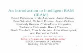 An Introduction to Intelligent RAM (IRAM)iram.cs.berkeley.edu/slides/microprocessor.pdf1 An Introduction to Intelligent RAM (IRAM) David Patterson, Krste Asanovic, Aaron Brown, Ben