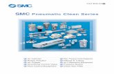 SMC Pneumatic Clean Series - content2.smcetech.com Room_MXS.pdf · Special clean series pursues improvement of cleanliness than the clean series. ... (for drive system air piping)