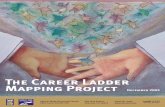 The Career Ladder Mapping Project€¦ · The project identifies barriers to career advancement and advises development of ... It has created professional and technical ... The Career