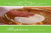 Baptism - Katolska kyrkan · Baptism – questions and answers Are you an adult and would you like to be baptised or have your child baptised? If the answer is yes, you may find yourself