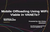 Mobile Offloading Using WiFi: Viable in VANETs?n35zhang/vanet/docs/Nan-310513.pdf · Mobile Offloading Using WiFi: Viable in VANETs? ... • Offload the cellular network? ... 3G Go