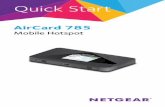 AirCard 785 Mobile Hotspot Quick Start Guide - Netgear€¦ · WiFi offload is enabled ... 3G/4G performance in areas with poor coverage. ... AirCard 785 Mobile Hotspot Quick Start