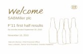 SABMiller plc F’11 first half results - Anheuser-Busch InBev€¦ ·  · 2018-05-18SABMiller plc F’11 first half results Six months ended September 30, 2010 November 18, 2010