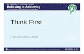 Think FirstThink First - Exceptional Children · Analyze social communication breakdown. 4. Apply what I have learned to create a mini l t t h b t t i l killlesson to teach an abstract