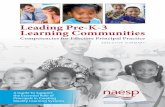 Leading Pre-K-3 Learning Communities - NAESP PRE-K-3 LEARNING COMMUNITIES COMPETENCIES FOR EFFECTIVE PRINCIPAL PRACTICE 1 National Association of Elementary School Principals Serving