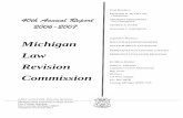 Michigan Law Revision · PDF fileThe Michigan Law Revision Commission hereby presents its fortieth annual report pursuant to section 403 of Act No. 268 of the ... page 133. (9) Uniform