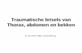 Traumatische letsels van Thorax, abdomen en bekken - IC … ·  · 2017-12-31Thorax Trauma Tracheobronchiaal ...
