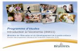 Introduction à l’économie (44411) - gnb.ca · Programme d’études: Introduction à l’économie (2016) Ministère de l’Éducation et du Développement de la petite enfance