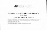 Mock Expectant Mother's Folder Early Head Start · Mock Expectant Mother's Folder Early Head Start ... • Eligibility Selection priority criteria worksheet for early head start ...
