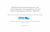 Catawba Annual Report 2010 Annual Report on Interbasin Transfers from the Catawba River Basin North Carolina Division of Water Resources Department of ... INTRODUCTION This report
