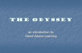 The odyssey - Katy Independent School Districtstaff.katyisd.org/sites/1202155/PublishingImages/Pages/documents...the Odyssey. (In Greek, the Iliadis Ilias ... In Homer’s story the