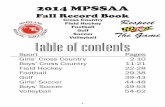 Cross Country Field Hockey Football Golf Soccer … Cross Country Field Hockey Football Golf Soccer Volleyball 2014 MPSSAA Fall Record Book table of contents Sport Pages Girls’ Cross