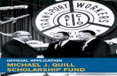 OFFICIAL APPLICATION MICHAEL J. QUILL … APPLICATION MICHAEL J. QUILL SCHOLARSHIP FUND. ... (brother or sister in case you are a dependent brother or sister of a ... Date Signature