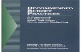 Recommended Budget Practices: A Framework For ... - …€¦ · Recommended Budget Practices: A Framework For Improved State and Local Government Budgeting National Advisory Council