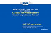 Reaching out to EU Citizens – Seizing the Opportunity · PDF fileREACHING OUT TO EU CITIZENS: ... 10 2.2. A values-based Union ... democracy is also about accepting the conclusions