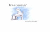 Self Help for Depression - Self-help Resource Site · Self Help for Depression Do you find that your mood is low for large periods of the day and you generally feel 'down in the dumps'?