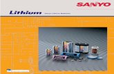 Sanyo Lithium Batteries - .€”Battery Handling Precautions for Your Own Safety€• Lithium batteries