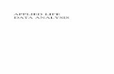 APPLIED LIFE DATA ANALYSIS - Buch.de · APPLIED LIFE DATA ANALYSIS ... (Wiley series in probability and mathematical statistics. ... censored life data. Chapter 5 explains statistical