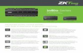 inBio-460 inBio-260 inBio-160 - Home - ZK Teco USA · inBio-Series IP-Based Biometric Access Control Panel Advanced access control panels... with built in biometric fingerprint matching