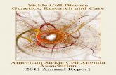 Sickle Cell Disease Genetics, Research and Care Annual Report for 2011.pdf · American Sickle Cell Anemia Association 2011 Annual Report Sickle Cell Disease Genetics, Research and
