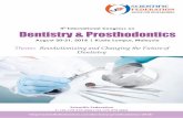 th International Congress on Dentistry & Prosthodontics ·  Conference Highlights For Abstracts Submission: :  ...