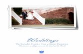 Weddings - Berkeley Country Club€¦ · Weddings The Berkeley Country Club at Exeter Plantation The premier wedding venue in the heart of the South