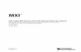 Fiber-Optic MXI-Express x4 for PXI Express Series User ... · MXI TM Fiber-Optic MXI-Express x4 for PXI Express Series User Manual MXI-Express for PXI Express: Multisystem eXtension