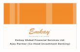 Emkay Global Financial Services Ltd. Ajay Parmar (Co … · Emkay Global Financial Services Ltd. Ajay Parmar ... Britannia Inds. 2,719 4,178 32,621 22.8% 77,741 ... BCG Model 13.