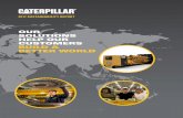 OUR SOLUTIONS HELP OUR CUSTOMERS BUILD A …reports.caterpillar.com/sr/_pdf/Caterpillar_2017_Sustainability... · Caterpillar provides the talent, technology and solutions that protect