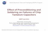 Effect of Preconditioning and Soldering on Failures of ... · Effect of Preconditioning and Soldering on Failures of Chip ... EM electrical measurements STD ... Pop-corning-related