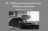 L’Humanisme libertairele-libertaire.net/wp-content/uploads/2017/02/Leval-Gaston-humanism... · France de De Gaulle, avec son interventionnisme étatique, l’inquiète : il évoque