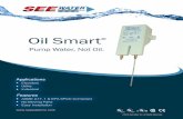 Oil Smart - seewaterinc.com Smart Capability... · of Intrinsically Safe Oil Smart® pump control systems. The systems are designed to pump water without the risk ... OSS-100 Oil
