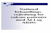 National behandlingsvejledning for voksne patienter med ... · Lungeprotektiv ventilation med lav tidalvolumen og bibeholdelse af plateautryk ... PDT = Perkutan Dilatations Trakeostomi