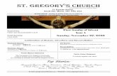 S. GreGory’S ChrCh · St. Gregory’s Parish News Monday, November 28—No Scheduled Liturgy Tuesday, November 29—7:00 p.m. Denis & Linda Fleury—Jim & Pat Michaud