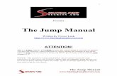 The Jump Manual - Skating Jump Secrets · 3 The Jump Manual  CONTENTS Introduction 4 Chapter 1 – Where Do We Start? 6 Chapter 2 – What’s Actually Happening ...