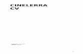 Cinelerra CV - FM · INTRODUCTION Cinelerra est un logiciel d'édition vidéo libre très performant. Il fut l'un des premiers du monde libre, à très tôt montrer de grandes ...