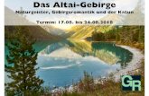 Das Altai-Gebirge - gr-reisen.de · Das Altai-Gebirge Naturgeister, Gebirgsromantik und der Katun Termin: 17.08. bis 24.08.2018