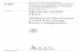 Mutual Fund Fees: Additional Disclosure Could Encourage ... · MUTUAL FUND FEES Additional Disclosure Could Encourage Price Competition United States General Accounting Office GAO